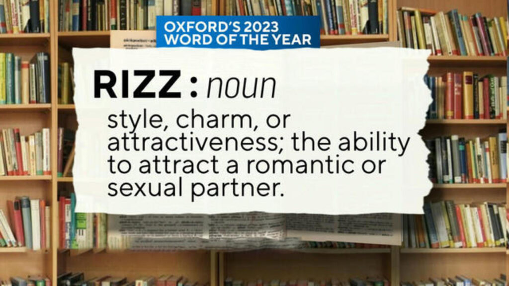 Oxford University Press Names Gen Z Slang Term 'Rizz' Word Of The Year ...